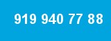 919 940 77 88